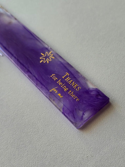 Marque-page / Thanks for being there for me